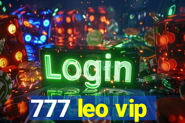 777 leo vip